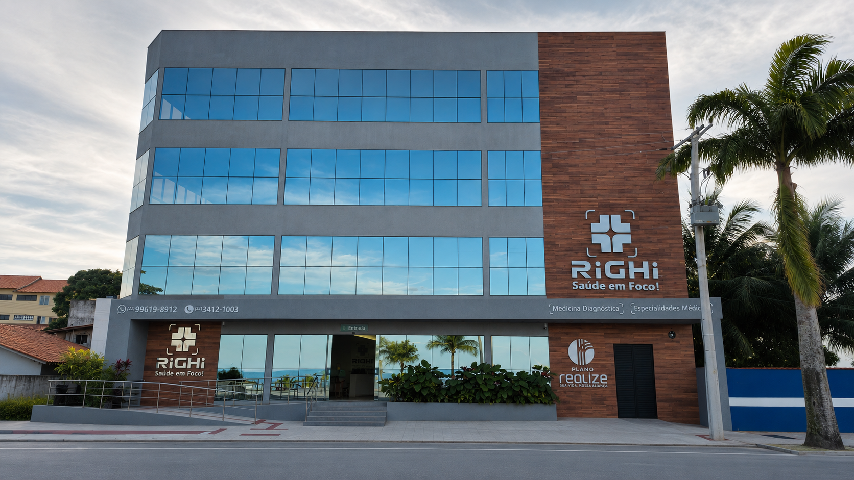 Fachada oficial da Clínica RiGHi — edifício institucional com logotipo em destaque